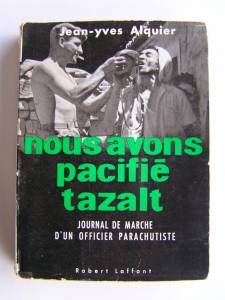 Highlight for Album: Nous avons pacifi&eacute; TAZALT 
Jean Yves ALQUIER